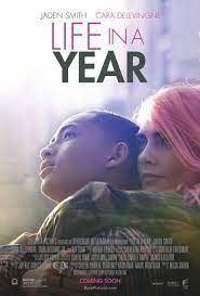 locandina del film LIFE IN A YEAR - UN ANNO ANCORA
