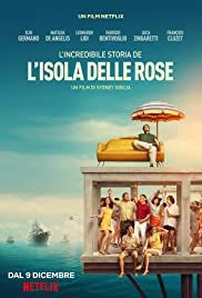 locandina del film L'INCREDIBILE STORIA DELL'ISOLA DELLE ROSE