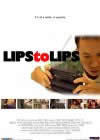 locandina del film LIPS TO LIPS