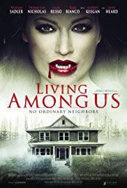 locandina del film LIVING AMONG US