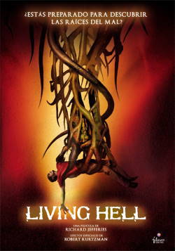 locandina del film LIVING HELL - LE RADICI DEL TERRORE