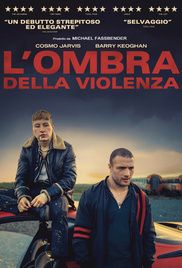 locandina del film L'OMBRA DELLA VIOLENZA