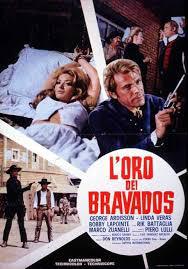 locandina del film L'ORO DEI BRAVADOS