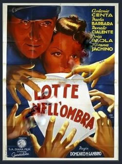locandina del film LOTTE NELL'OMBRA