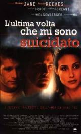 locandina del film L'ULTIMA VOLTA CHE MI SONO SUICIDATO