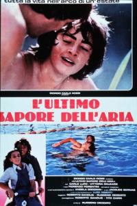 locandina del film L'ULTIMO SAPORE DELL'ARIA