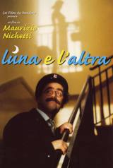 locandina del film LUNA E L'ALTRA