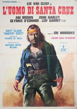 locandina del film L'UOMO DI SANTA CRUZ