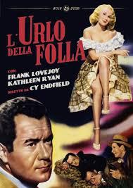 locandina del film L'URLO DELLA FOLLA