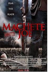locandina del film MACHETE JOE