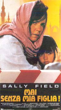 locandina del film MAI SENZA MIA FIGLIA