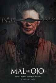 locandina del film MAL DE OJO