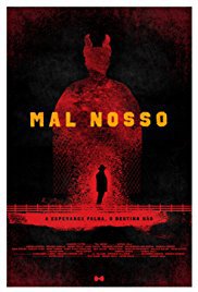 locandina del film MAL NOSSO