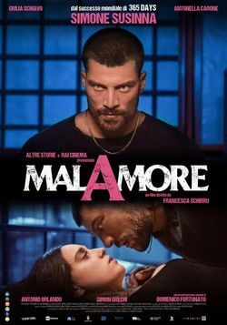 locandina del film MALAMORE (2025)