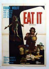 locandina del film MANGIALA (EAT IT)