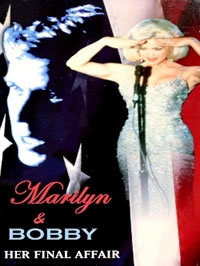 locandina del film MARILYN E BOBBY - L'ULTIMO MISTERO