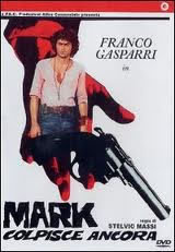 locandina del film MARK COLPISCE ANCORA