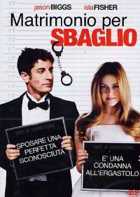 locandina del film MATRIMONIO PER SBAGLIO