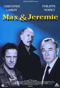 locandina del film MAX E JEREMIE DEVONO MORIRE