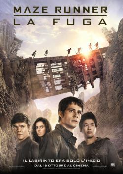 locandina del film MAZE RUNNER: LA FUGA