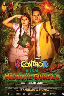 locandina del film ME CONTRO TE: IL FILM - MISSIONE GIUNGLA