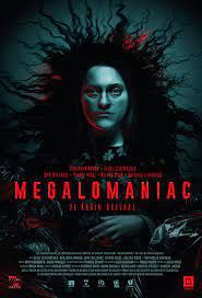 locandina del film MEGALOMANIAC