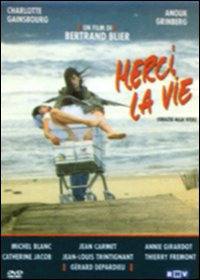 locandina del film MERCI LA VIE