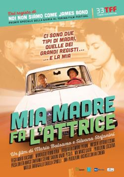 locandina del film MIA MADRE FA L'ATTRICE