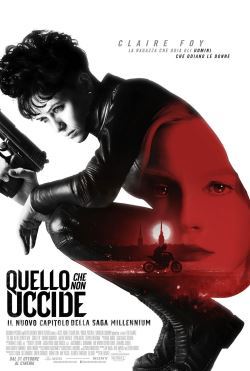 locandina del film MILLENNIUM - QUELLO CHE NON UCCIDE