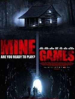 locandina del film MINE GAMES