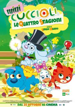 locandina del film MINICUCCIOLI - LE QUATTRO STAGIONI