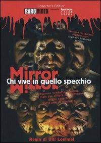 locandina del film MIRROR - CHI VIVE IN QUELLO SPECCHIO?