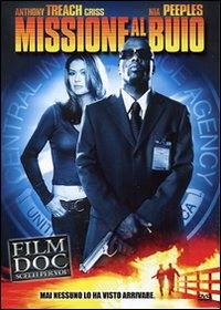 locandina del film MISSIONE AL BUIO