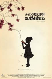 locandina del film MISSISSIPPI DAMNED