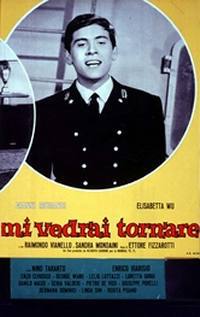 locandina del film MI VEDRAI TORNARE