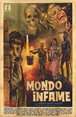 locandina del film MONDO INFAME