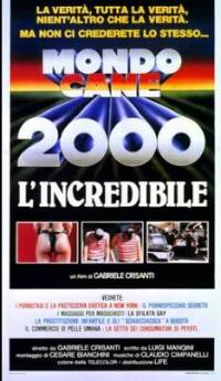 locandina del film MONDO CANE 2000: L'INCREDIBILE
