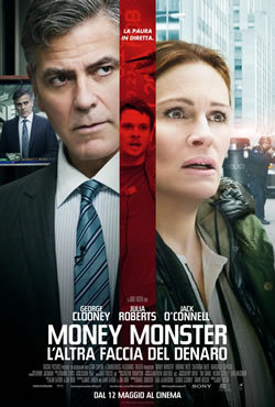 locandina del film MONEY MONSTER - L'ALTRA FACCIA DEL DENARO