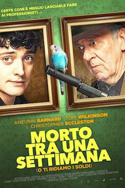 locandina del film MORTO TRA UNA SETTIMANA... O TI RIDIAMO I SOLDI