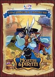 locandina del film MOSTRI & PIRATI