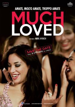 locandina del film MUCH LOVED