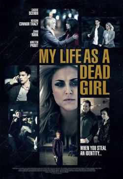 locandina del film MY LIFE AS A DEAD GIRL