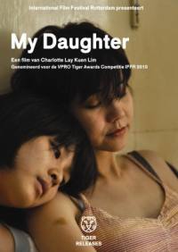 locandina del film MY DAUGHTER