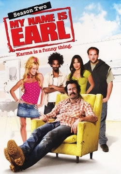 locandina del film MY NAME IS EARL - STAGIONE 2
