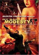 locandina del film MY NAME IS MODESTY