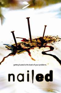 locandina del film NAILED