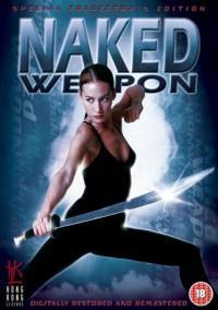 locandina del film NAKED WEAPON