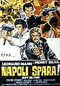 locandina del film NAPOLI SPARA