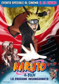 locandina del film NARUTO IL FILM: LA PRIGIONE INSANGUINATA