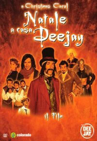 locandina del film NATALE A CASA DEEJAY - A CHRISTMAS CAROL